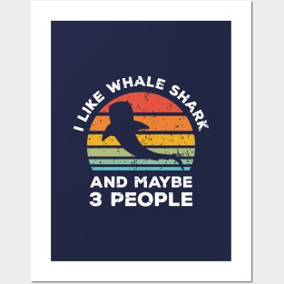 I Like Whale Shark and Maybe 3 People, Retro Vintage Sunset with Style Old Grainy Grunge Texture Posters and Art